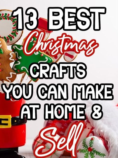 Christmas Bizzare Ideas, Easy Christmas Crafts To Sell, Diy Christmas Crafts To Sell, Christmas Bazaar Crafts, Christmas Bazaar Ideas, Christmas Crafts To Make And Sell, Christmas Craft Show, Easy Crafts To Sell, Christmas Crafts To Sell