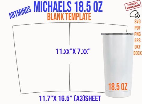 Tumbler Template, Michaels 18.5oz Tumbler Template Full Wrap, Tumbler Svg, 18.5 oz Tumbler Sublimation Template for Artminds Svg, Png, Dxf Tumbler Template Free, Tumbler Sublimation Template, Tumbler Wrap Template, Tumbler Svg, Inspirational Tumbler, Summer Tumbler, Glitter Photo, Tumbler Template, Husband Humor