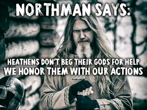 Heathen Quotes, Norse Pagan Altar, Begging Quotes, Pagan Quotes, Odin Norse Mythology, Viking Quotes, Don't Beg, Norse Myth, Viking Life