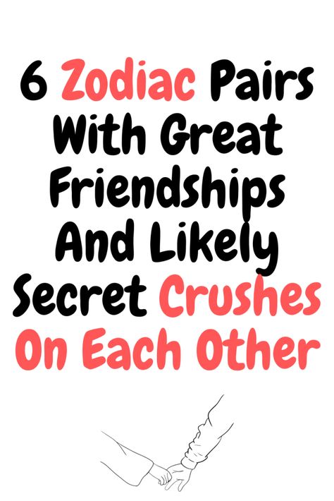 6 Zodiac Pairs With Great Friendships And Likely Secret Crushes On Each Other – Zodiac Heist Being Mysterious, Aquarius Compatibility, Aries And Scorpio, Aries And Gemini, Secret Crush, A Match Made In Heaven, Moon Signs, Earth Signs, Match Made In Heaven