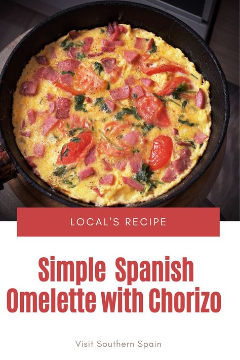 Chorizo Omelette Recipes, Spanish Breakfast Recipes, Potatoes And Chorizo, Chorizo Omelette, Spanish Omelette Recipe, Spanish Dessert Recipes, Eggs And Potatoes, Authentic Spanish Recipes, Spanish Breakfast