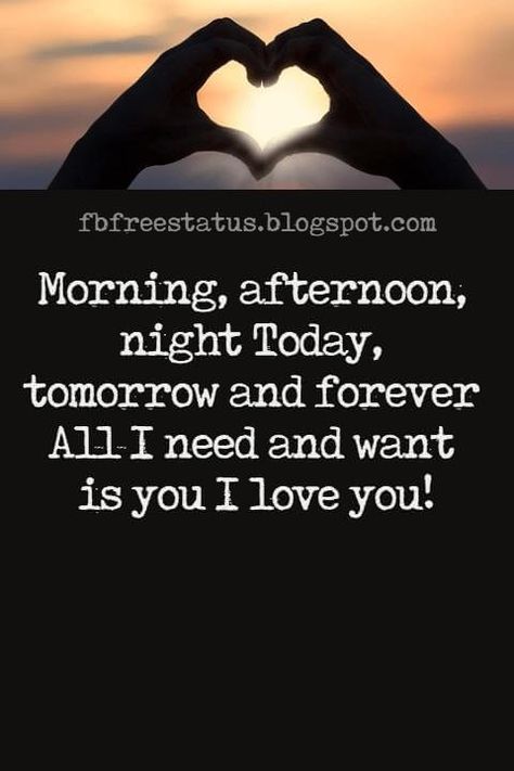 I Love My Life Because My Life Is You, Your Love Is All I Need, I Love You Soooooo Much, I Love You Today Tomorrow And Forever, Good Night Notes For Him, Good Afternoon Love Quotes For Her, Afternoon Love Quotes For Him, Good Morning Babe I Love You, Good Afternoon My Love For Him