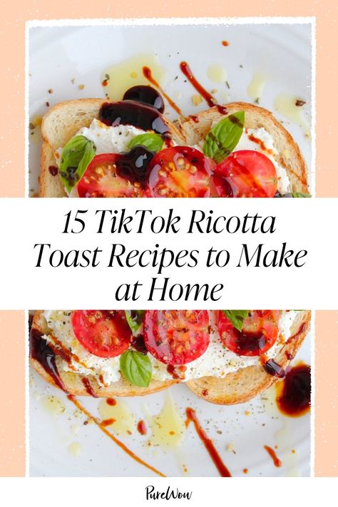 Ricotta Toast Is Trending on TikTok (and These Are 15 of Our Favorite Recipes) Ricotta Toast Recipes, Tiktok Breakfast, Toast Recipe Breakfast, Pesto Eggs, Ricotta Toast, Recipes To Make At Home, Italian Breakfast, Green Pesto, Ricotta Recipes