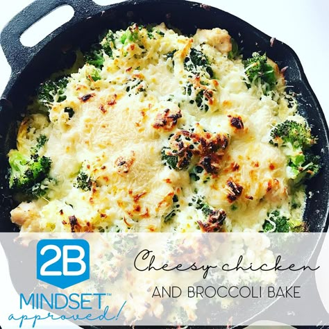 2B Mindset Approved Cheesy Chicken and Broccoli Bake!  #recipes #recipe #2BMindset #weightloss #chickenrecipes #Cheese #Broccoli #diet #heatlhy #healthyeating Beachbody Chicken Recipes, 2b Mindset Chicken Recipes, 2b Mindset Veggies, 2b Dinner Recipes, Easy 2b Mindset Dinners, Beachbody Recipes 2b Mindset, 2b Mindset Snack Ideas, 2b Mindset Recipes Snacks, 2 B Mindset Recipes