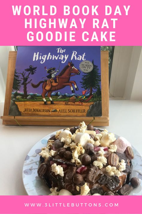 World Book Day – Highway Rat Goodie Cake Rat Birthday, Highway Rat, Button Family, Rhyming Pictures, London Family, World Book Day, Book Day, Family Books, Baking Paper