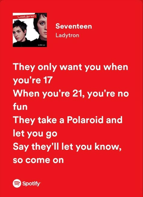 Seventeen - Ladytron Seventeen Ladytron, Birthday Song Lyrics, Room Decor 2023, 17 Lyrics, Pjo Characters, Seventeen Lyrics, Lyrics From Songs, Some Lyrics, Seventeenth Birthday