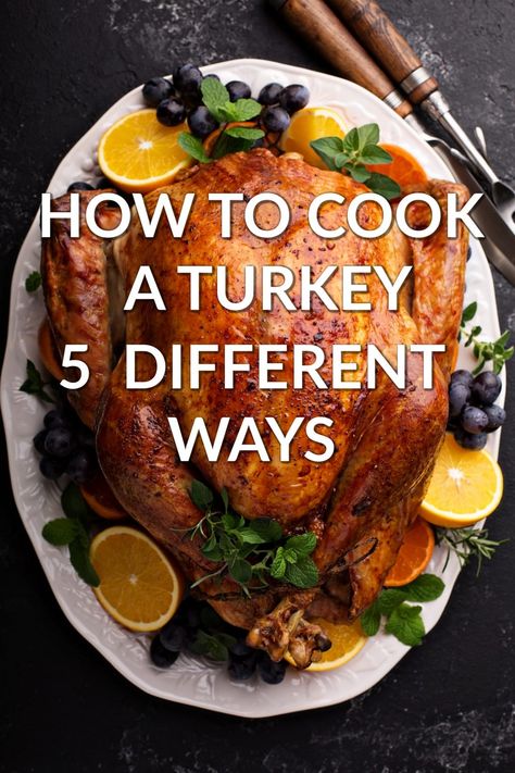 How To Cook a Turkey (5 Different Ways) | Six Sisters' Stuff Cooking A Frozen Turkey, Cooking Thanksgiving Turkey, Turkey In Oven, Turkey Cooking Times, Turkey Cooking, Cook A Turkey, Fresh Turkey, Thanksgiving Cooking, Turkey Recipes Thanksgiving