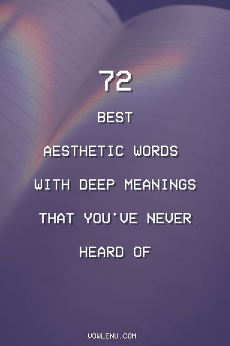 Enhance your art, writing, and self-expression with this aesthetic words list, complete with etymology, pronunciation, and meanings for each! Deep English Words, Unique Words With Meaning, New Words With Meaning, Meaningful Word Tattoos, Words In Different Languages, Beautiful Words In English, Rare Quote, Best Aesthetic, Unique Words Definitions