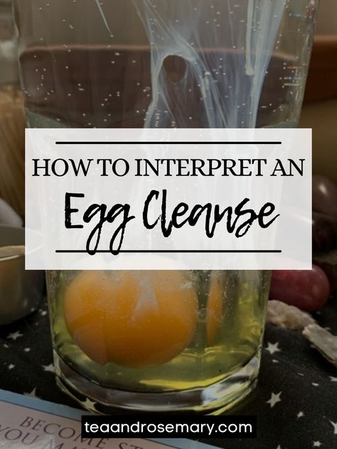 Cleanse Witchcraft, Reading Egg Cleanse, Egg Cleanse Interpretation, Egg Cleanse Ritual, Cleanse Meaning, Cleansing Witchcraft, Cleanse Soup, Egg Shell Uses, Egg Cleanse