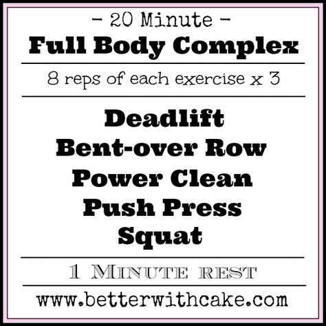 A 20 Minute Full Body Complex www.betterwithcake.com Bear Complex Workout, Bear Complex Crossfit, Station Workouts, Barbell Complex Workouts, Chocolate Smoothie Recipe, Barbell Complex, Crossfit Workouts Wod, Iced Chocolate, Strength And Conditioning Workouts