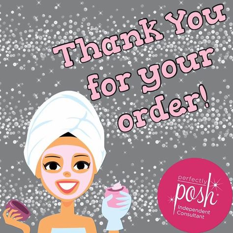 Thank you for your order and for supporting my business www.perfectlyposh.com/47781 Perfectly Posh Graphics, Lush Products, Black Skin Care, Facebook Party, Avon Products, Perfectly Posh, Celebrities Humor, Wedding Tattoos, Posh Party