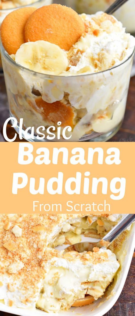 titled collage with two images of banana pudding in a glass cup and scooping pudding out of the dish Banana Pudding From Scratch, Homemade Vanilla Pudding, Picnic Desserts, Dessert From Scratch, Homemade Banana Pudding, Southern Recipe, Cookies Homemade, Make Ahead Desserts, Wafer Cookies