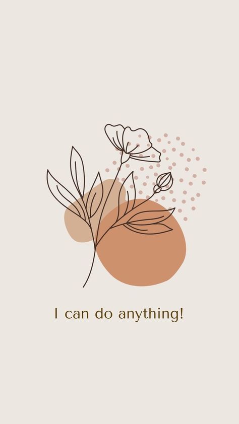 Positive Pictures Art, You Can Do Anything Wallpaper, I Can Do It Wallpaper Iphone, I Can Do Anything Quotes, You Can Wallpaper, Motivational Wallpaper Aesthetic Pastel, I Can Do It Wallpaper, Motivational Wallpaper Iphone, Quote Wallpapers