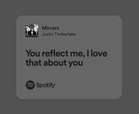 Mirrors Justin Timberlake Aesthetic, Mirrors Justin Timberlake Spotify, Justin Timberlake Lyrics, Mirror Justin Timberlake, Justin Timberlake, I Am Scared, Love You, Birds, I Love