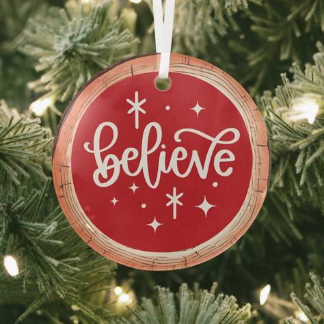 Believe Christmas Holiday Christmas Wood Slice Ornaments, Painted Wood Slice Ornaments, Believe Christmas, Painted Christmas Ornaments, Wood Slice Ornament, Christmas Ornament Crafts, Holiday Memories, Ornament Crafts, Christmas Wood