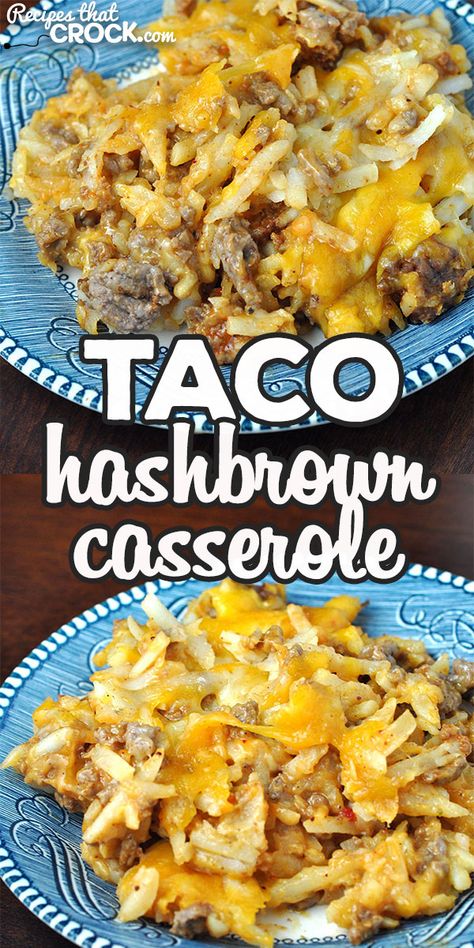 Hashbrown Taco Casserole, Taco Hashbrown Casserole, Shredded Hashbrown Recipes, Hashbrown Casserole Recipe, Hashbrown Casserole, Oven Recipe, Crockpot Casserole, Taco Bake, Hashbrown Recipes