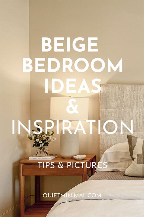 beige bedroom inspiration ideas Minimal Beige Bedroom, Beige Bed Decor Ideas, Bedroom With Tan Walls Decorating Ideas, Bedrooms With Beige Walls, Taupe Guest Bedroom, Beige And Green Bedroom Ideas, Beige Headboard Bedroom Ideas, Beige Theme Bedroom, Beige Master Bedrooms Decor