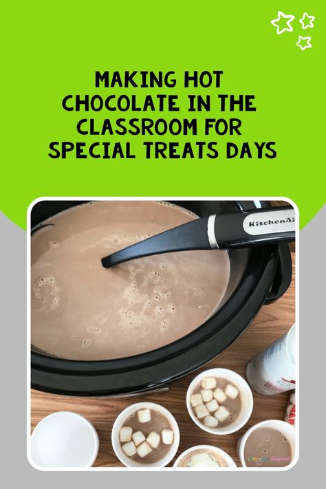 Hot Chocolate For Classroom Party, Hot Cocoa Classroom Party, Hot Chocolate For Kids Party Ideas, Winter Class Party, Making Hot Chocolate, Chocolate School, Leftover Milk, Hot Chocolate Party, Crockpot Hot Chocolate