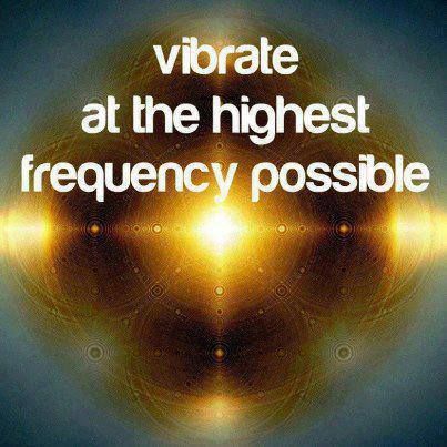 Highest Frequency, Vibrational Energy, High Frequency, Spiritual Awakening, Way Of Life, The Words, Energy Healing, Positive Energy, Positive Thinking