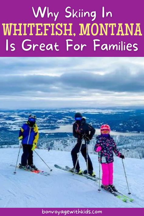 Learn why skiing in Whitefish, Montana is great for families. Skiing in Whitefish, Montana is one of the best-kept secrets you don't want to miss. Whitefish, Montana offers an epic ski experience at a much better price! This post will cover everything you need to know about skiing in Whitefish with kids. Montana With Kids, Ski Destinations, Ski Trips, Whitefish Montana, Best Ski Resorts, Ski Resorts, Winter Vacation, Ski Trip, Road Trip Usa