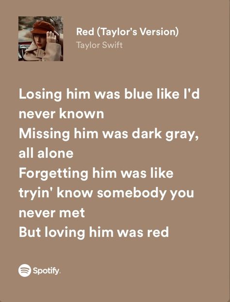 red (taylor’s version) by taylor swift — spotify lyrics Red Taylor Lyrics, Red Tv Aesthetic, Taylor Swift Red Songs, Taylor Swift Red Lyrics, Taylor Swift Red Tv, Taylor Swift Spotify Lyrics, Taylor Swift Spotify, Tv Aesthetic, Red Song