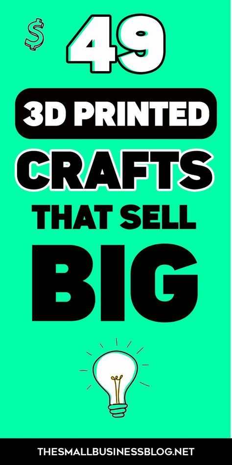 49 Best Crafts to 3D Print That Bring in Big Bucks | Best Side Hustles | 49 3D Printing Ideas to Sell Online | 3d Printing Ideas To Sell, Cool 3d Printing Ideas, 3d Print Ideas, Ideas To Sell Online, 3d Printing Ideas, Ideas To Sell, Best Side Hustles, Small Business Blog, Best 3d Printer