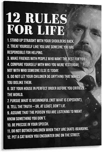 We excel in crafting top-quality canvas posters with a focus on durability. Unlike paper posters, our canvas products boast superior longevity and overall quality. Produced on-demand, they bypass warehouse storage, ensuring vibrant colors. Crafted in-house, they embody modern aesthetics, illuminating your space. We assure your contentment—unhappy? Contact us; a full refund within 30 days is yours. 12 Rules For Life, Rules For Life, Profound Quotes, Beautiful Human, Successful Life, Jordan Peterson, Positive Quotes For Life Motivation, Personal Improvement, Warrior Quotes