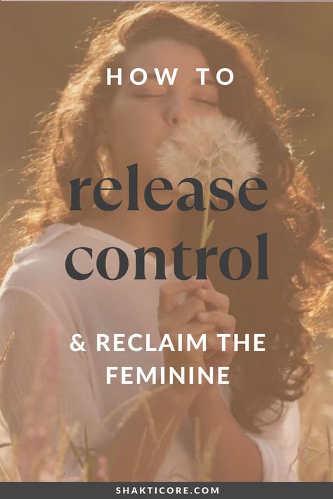 Trying To Control Everything, Divine Feminine Aesthetic, Release Control, Feminine Essence, Feminine Spirituality, Hey Beautiful, Feminine Mystique, Divine Feminine Spirituality, Divine Healing