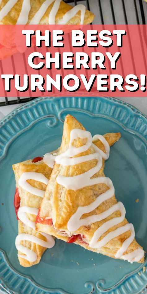 Cherry Pastries Recipes, Cheery Turn Overs, Easy Cherry Turnovers With Puff Pastry, Fruit Turnovers Crescent Rolls, Turnover Icing Recipe, Cherry Crossant Recipes, Cherry Turnover Recipe, Crescent Roll Cherry Turnovers, Puff Pastry Cherry Turnovers