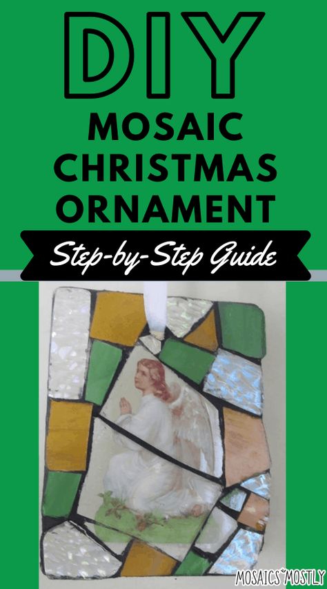 Before you get started, you want to make sure that you have everything that you’re Mosaic Ornaments Diy, Mosaic Ornaments, Christmas Mosaic Ideas, Mosaic Christmas Wreath, Diy Mosaic Christmas Ornaments, Mosaic Christmas Ornaments, How To Make Porcelain, Stained Glass Mosaic Christmas Tree, Christmas Mosaics