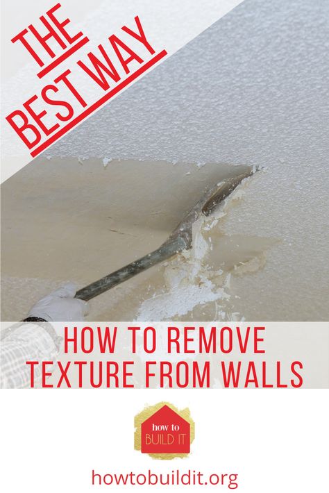 How To Remove Stucco From Walls, How To Get Texture Off Walls, How To Remove Wall Texture, Textured Walls To Smooth, Heavily Textured Walls, Repainting Textured Walls, Get Rid Of Textured Walls, Removing Texture From Walls, Smoothing Textured Walls