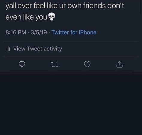 They Arent Your Friends, Friends Acting Weird Tweets, Friends With People Who Dont Like Me, Being Left On Open On Snapchat, I Don’t Need Friends, Friends Tweets, Truth Quotes, Real Talk Quotes, Funny Tweets