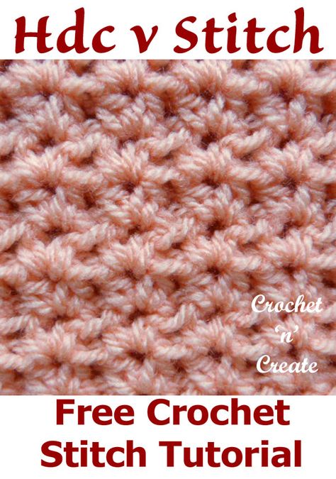 Free crochet stitch tutorial for hdc v-stitch a warm close stitch pattern for use with afghans, throws, baby blankets etc. CLICK to learn how to crochet this lovely stitch. | #crochetncreate #crochetstitch #crochettutorial #crochet #crochetlearning #howto #crochetpattern #freecrochetpattern #easypattern #freepattern #forbeginners #diy #crafts V Stitch Crochet, Beginning Crochet, Crochet Stitch Tutorial, Crochet Tutorial Pattern, Crochet Hack, Tunisian Crochet Stitches, Crochet For Beginners Blanket, Stitch Tutorial, Learn How To Crochet