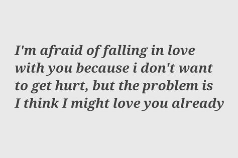 I'm Falling In Love With You, I Think I’m Falling In Love With You, Think Im Falling In Love Quotes, I Didn't Expect To Fall In Love With You, I’m Falling For Him, Falling In Love With Her Quotes, Falling In Love But Scared, Accidentally Fell For You Quotes, Falling For Someone You Shouldnt