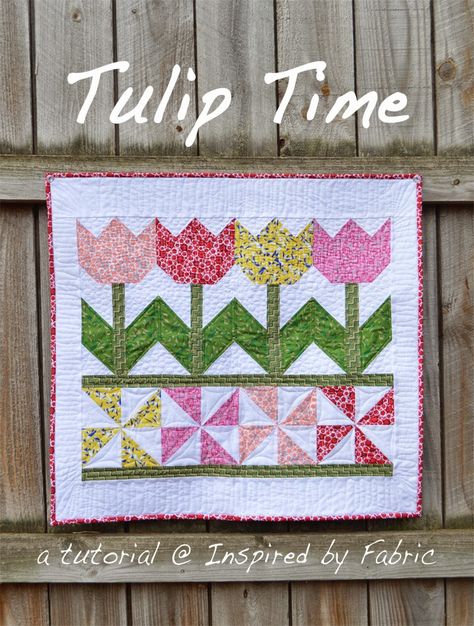 Tutorial: Tulip Time Wall Hanging Spring Sewing Projects, Mini Patchwork, Flower Quilt Patterns, Spring Sewing, Mini Quilt Patterns, Bunny Quilt, Quilted Wall Hanging, Hanging Quilts, Spring Quilts