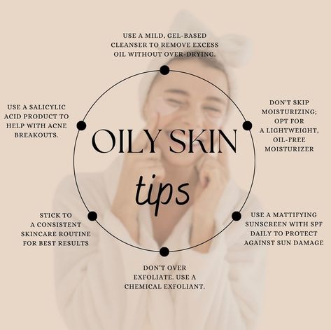 Oily Skin Skincare Tips, Oily Skincare, Tips, Effective Skincare Oily Skin Skincare, Oily Skin Makeup, Summer Skincare Routine, Esthetician Marketing, Basic Skin Care Routine, Oil Free Moisturizers, Summer Skincare, Skin Prep, Skin Skincare