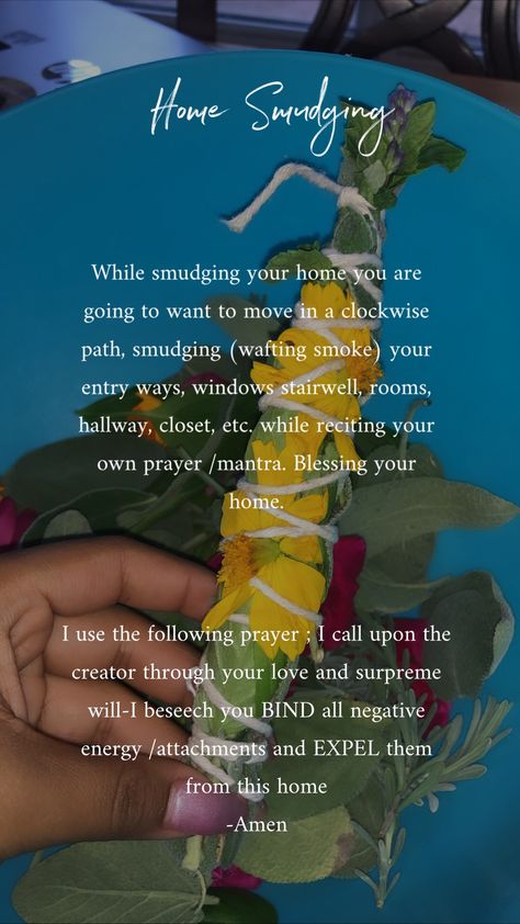 Sage Mantras, How To Properly Smudge Your Home, Mantras For Cleansing Home, Cleansing Spell Home, Sage Blessing Smudging, Smudging Mantra, Sage Cleansing Mantra, New Home Sage Blessing, Sage Burning Prayer