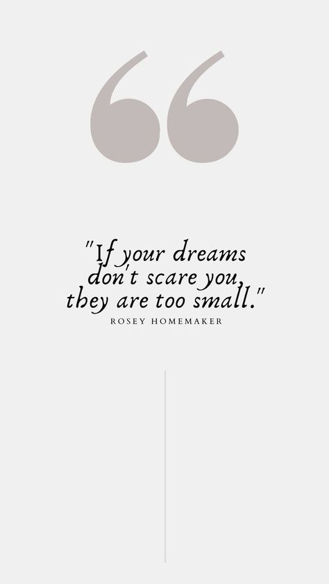 If your dreams don't scare you, they are too small. Scared Quotes, Dont Be Scared, Mindset Quotes, Daily Motivational Quotes, I Am Scared, Getting Started, Daily Motivation, Affirmation Quotes, Wallpaper Quotes