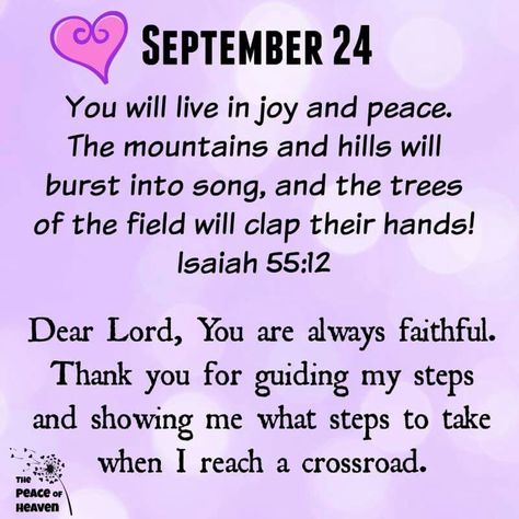 September 24 Isaiah 55 12, September Blessings, Birth Month Quotes, Prayers Of The Righteous, Bible Verse Isaiah, Psalms Quotes, Blessing Message, Prayer Of Thanks, Prayers Of Encouragement