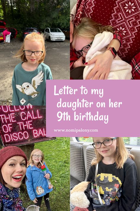 An open letter to my daughter on her 9th birthday. Open Letter To My Daughter, A Letter To My Daughter, Letter To Daughter, Letter To My Daughter, After School Club, Birthday Letters, School Clubs, Birthday Posts, Open Letter