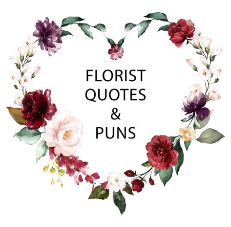 Florist Quotes, Rose Flower Quotes, Rose Day Quotes, Cute Valentine Sayings, Shopping Quotes Funny, Flower Puns, Flower Quotes Inspirational, Valentines Quotes Funny, Flowers For Valentines Day