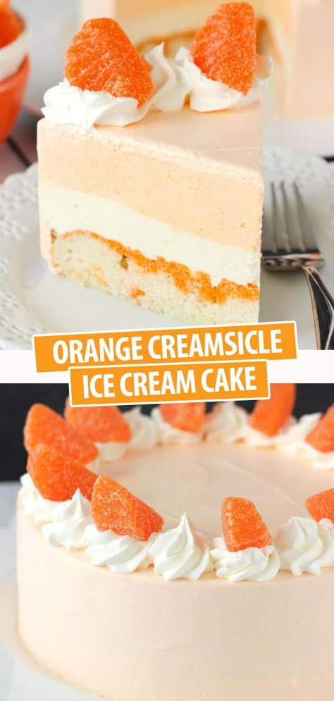 Creamsicle Ice Cream Cake, Orange Creamsicle Ice Cream, Creamsicle Ice Cream, Ice Cream Cake Recipes, Creamsicle Cake, Orange Ice Cream, Orange Jello, Ice Cream Cake Recipe, Layered Desserts