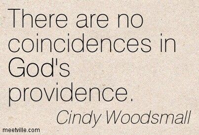 There are no coincidences in God's providence God's Providence Quotes, There Are No Coincidences, No Coincidences, Spiritual Enlightenment, Heart And Mind, Encouragement, Spirituality, Inspirational Quotes, Mindfulness