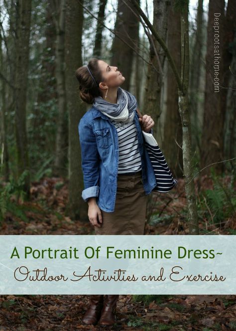 A Portrait Of Feminine Dress, Part 3 ~ Outdoor Activities and Exercise | Deep Roots at Home Wander Outfit, Outdoorsy Style, Camping Outfits, Feminine Dress, Feminine Outfit, Hiking Outfit, Modest Dresses, Athletic Wear, Workout Wear