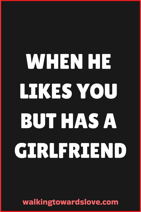 Discover the signs he likes you but has a girlfriend. Uncover the subtle cues that indicate his feelings towards you despite being in a relationship. Find out if he's displaying behaviors that show his interest goes beyond friendship. Learn how to navigate this delicate situation when he likes you but has a girlfriend. Explore these 8 signs he has a girlfriend but likes you, and gain insights into understanding his mixed signals. If He Likes You Quotes, If He Likes You, He Likes You, When He Likes Someone Else, Signs He Likes You, When He Has A Girlfriend, Like You Quotes, He Has A Girlfriend, Truth Or Dare Questions