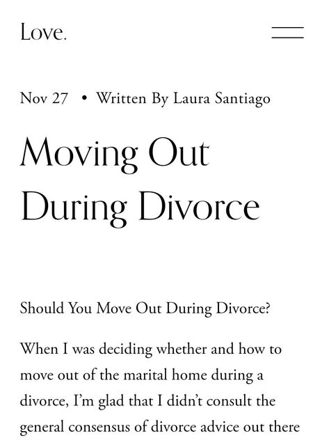 Screenshot of blog title text 'moving out during divorce' black lettering on white background and intro sentences Divorce Moving Checklist, Divorce Aesthetic, Divorce Healing, Separation Marriage, Gray Divorce, Love After Divorce, Coping With Divorce, Divorce Counseling, Counseling Session