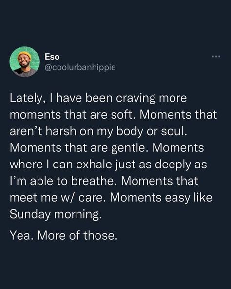 Eso • MEM📍 on Instagram: "Yo! This time of year can be really stressful. Events, errands, constantly on the go, overworking, all while navigating the day-to-day can take a huge toll. Like @beyonce said, “They’re too hard on me. They’re too hard on you…” So, here’s to more softer moments this holiday season. And to places and spaces that feel safe enough to experience them. Cause we deserve. #coolurbanhippie #esotolson #soft #cozy #gentle #coldworld #safespace #vulnerability #peace #inspirat Overworked Quotes, Safe Space Quotes, Safe Quotes, Places And Spaces, Space Quotes, Place Quotes, Easy Like Sunday Morning, Feel Safe, Speak The Truth