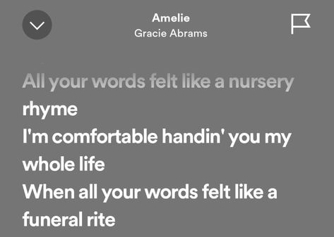 amelie gracie abrams lyrics Amelie Gracie Abrams Lyrics, Amelie Gracie Abrams, Gracie Abrams Lyrics, Notes Inspo, Gracie Abrams, Song Quotes, Amelie, Songs, Collage