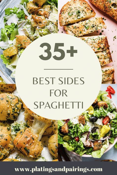 Good Sides For Pasta Dinners, Salad That Goes With Spaghetti, Best Spaghetti Side Dishes, What Side Goes With Spaghetti, Side Dishes With Pasta Dinner, Good Sides For Pasta, Side Dishes To Go With Spaghetti, Best Sides For Pasta, Good Side Dishes For Pasta