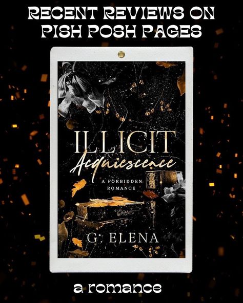 Illicit Acquiescence (romance) — pish posh podcast Reading Romance, Kindle Unlimited, Memoirs, Romance